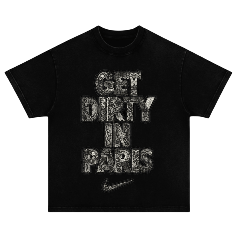 GET DIRTY IN PARIS