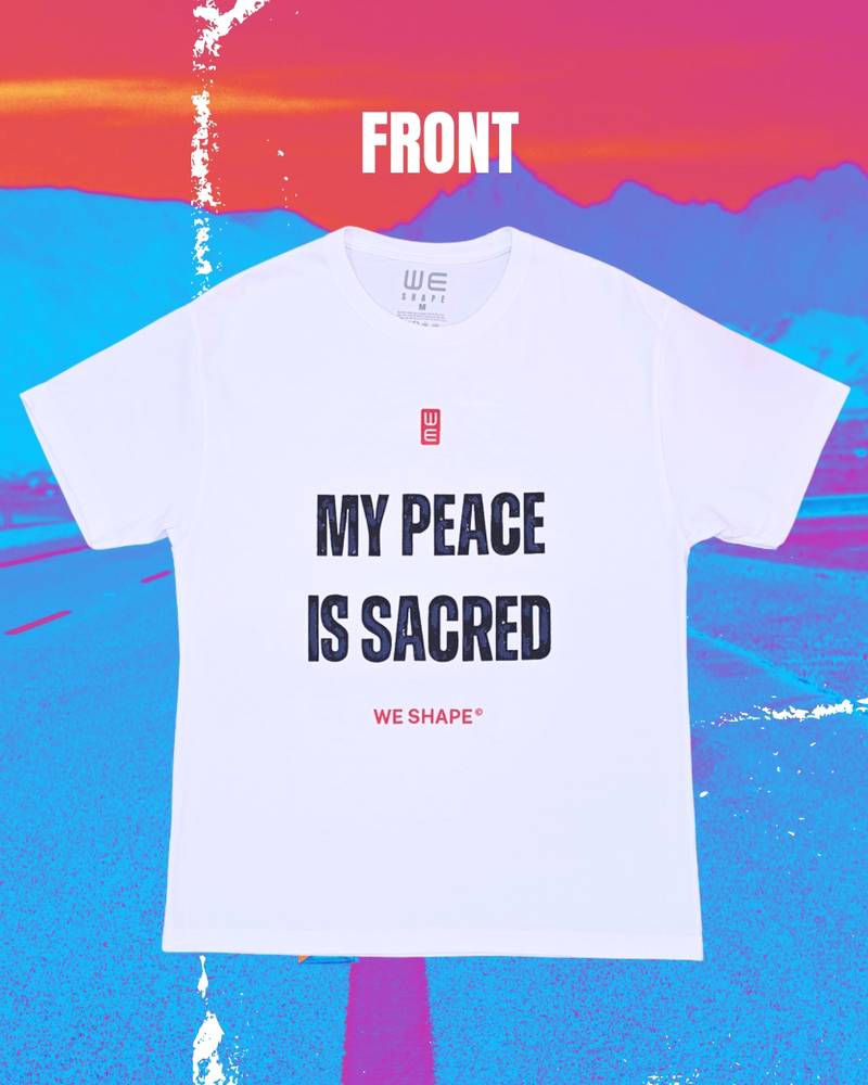 MY PEACE IS SACRED - DO NOT DISTURB
