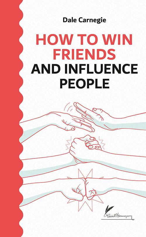  how to win friends and influence people