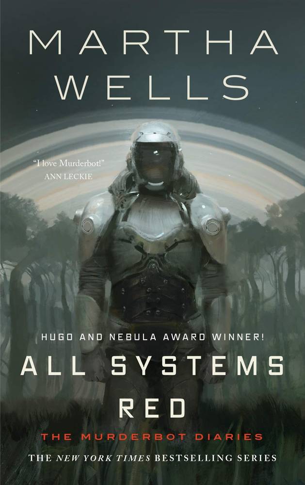 All Systems Red (The Murderbot Diaries #1)