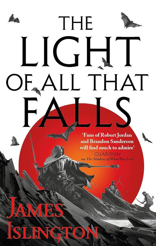 The Light of All That Falls (The Licanius Trilogy #3)