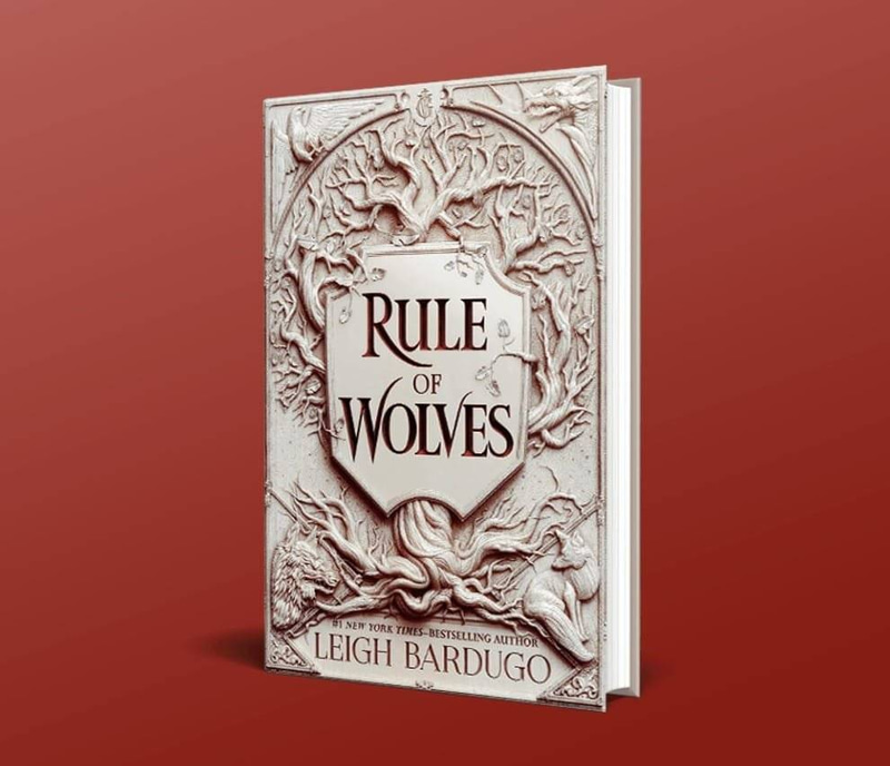 Rule of Wolves (King of Scars Duology #2)