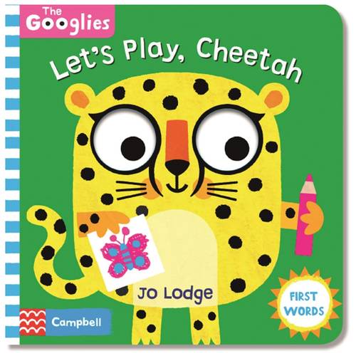 Let's Play, Cheetah: First Playtime Words (The Googlies)