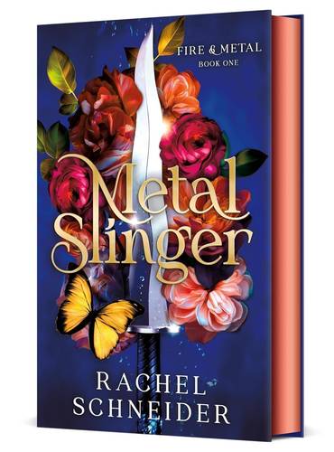 Metal Slinger (Fire & Metal #1)