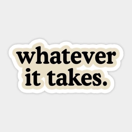 ستيكر / whatever it takes