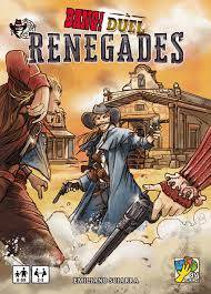 Bang The Duel Renegades