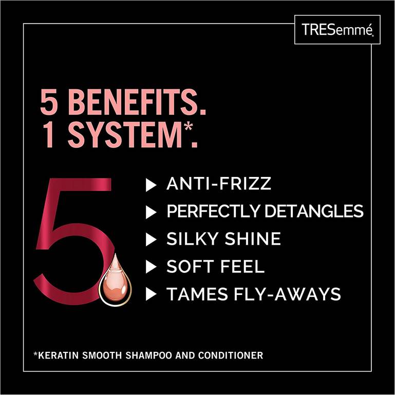 TRESemme Pro Keratin Smooth Shampoo with Marula Oil controls frizz up to 72 H for smooth hair