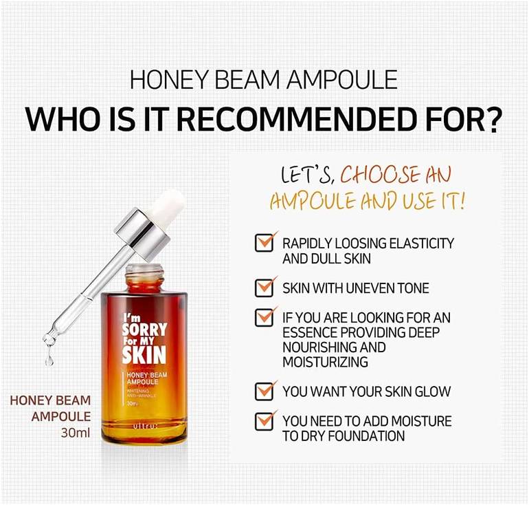 I'm sorry, honey serum, for my skin, for deep hydration,