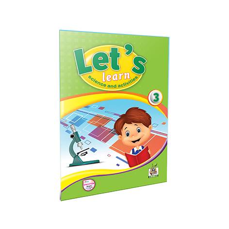 Let's Learn Science and Activities 3