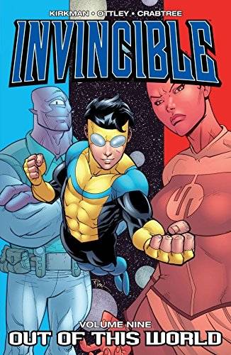 Invincible Vol. 9: Out of This World