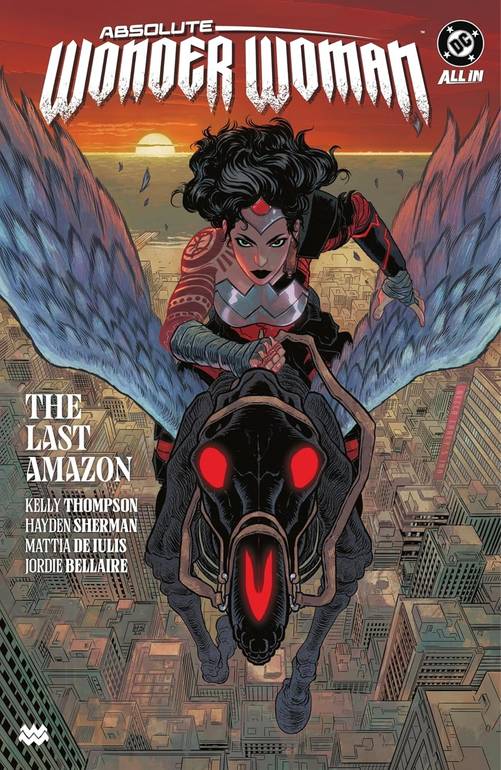 Absolute Wonder Woman Vol. 1: The Last Amazon 2024