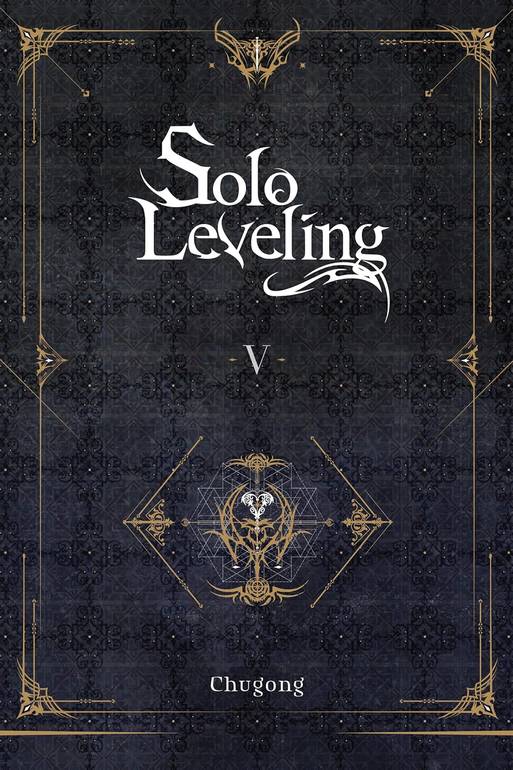 Solo Leveling, Vol. 5 (novel)