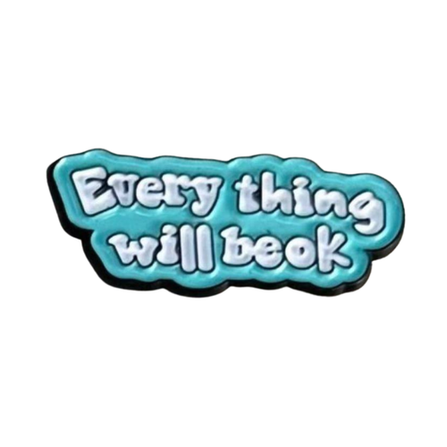 ملصق حديد لصق 3M عبارة Every thing will beok