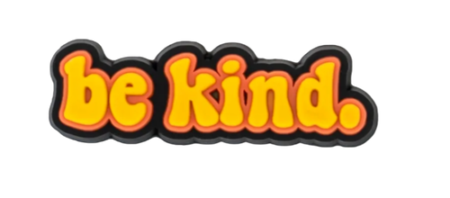 Be Kind