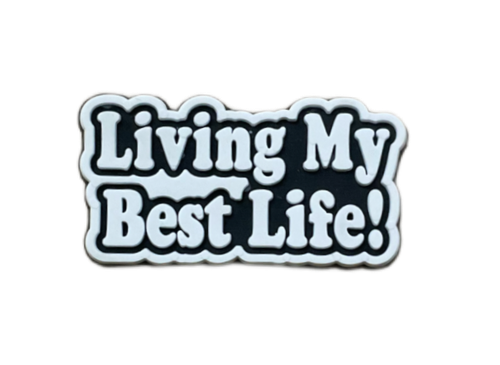Living My Best Life