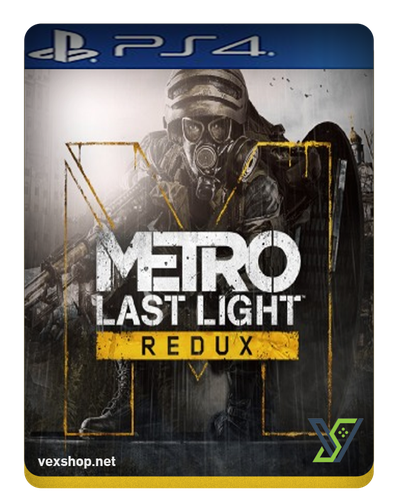 لعبة Metro: Last Light Redux لمنصة سوني 4 [ حساب ]