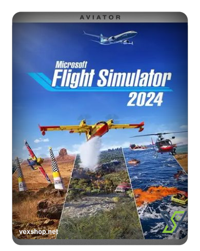 لعبة Microsoft Flight Simulator 2024 Aviator Edition للكمبيوتر [ مفتاح ]