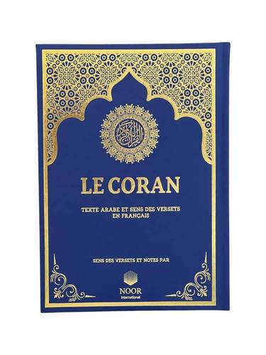 ترجمة معاني القران باللغة الفرنسية -Traduction des significations du Coran en français