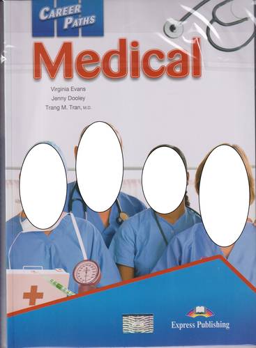CAREER PATHS Medical
