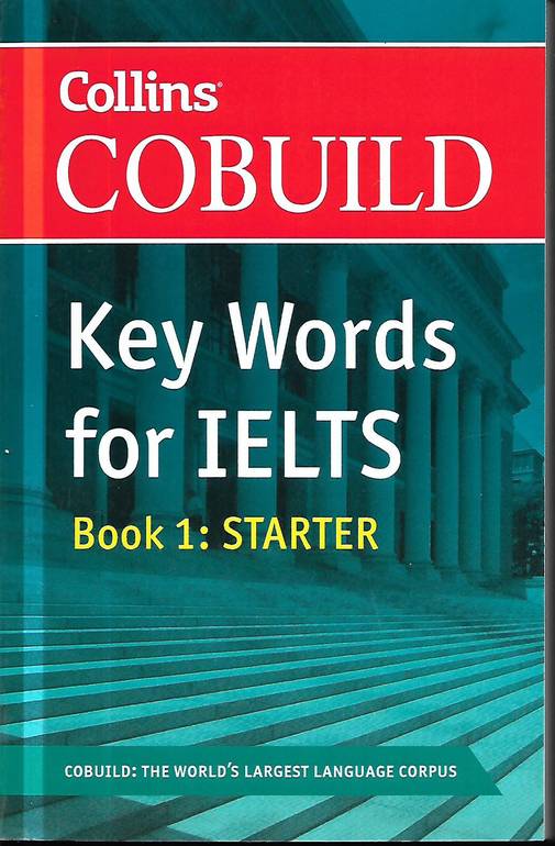 Collins Cobuild Key Words For IELTS