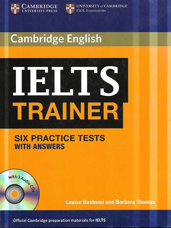 IELTS Trainer .. Six practice tests