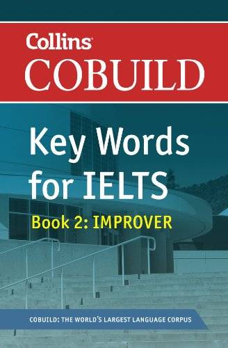Collins Cobuild Key Words For IELTS ..  Book 2 IMPROVER 