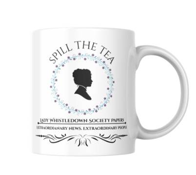 Spill the Tea (Bridgerton Mug)