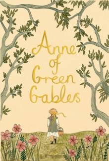 Anne of Green Gables - Hardcover- Wordsworth Collector's Editions