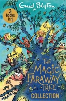 The Magic Faraway Tree Collection (3 in 1)