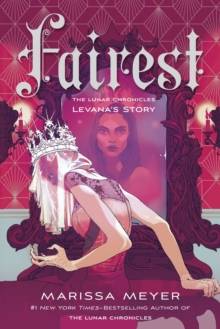 Fairest: Levana’s Story