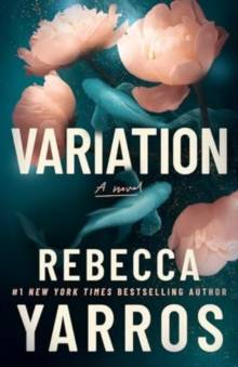 Variation by Rebecca Yarros