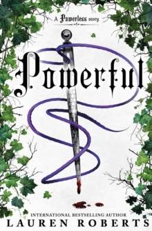 Powerful: A sizzling story set in the world of Powerless