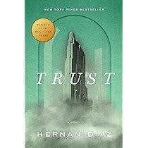 (Trust (Winner of the 2023 Pulitzer Prize