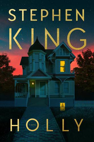 Holly by Stephen King - Hardcover