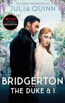 The Duke and I (Bridgertons #1)