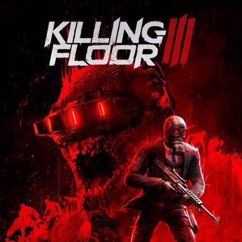 كيلينغ فلور 3 اعلى نسحة | Killing Floor 3 - ستيم PC