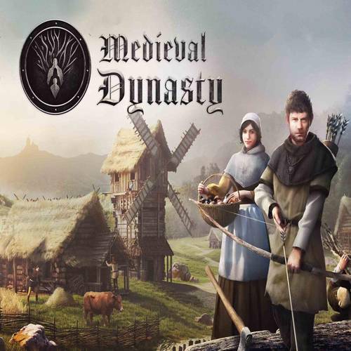 ميديفال داينستي | Medieval Dynasty - ستيم PC
