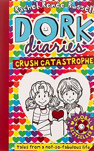 Dork Diaries: Crush Catastrophe by Rachel Renee Russell