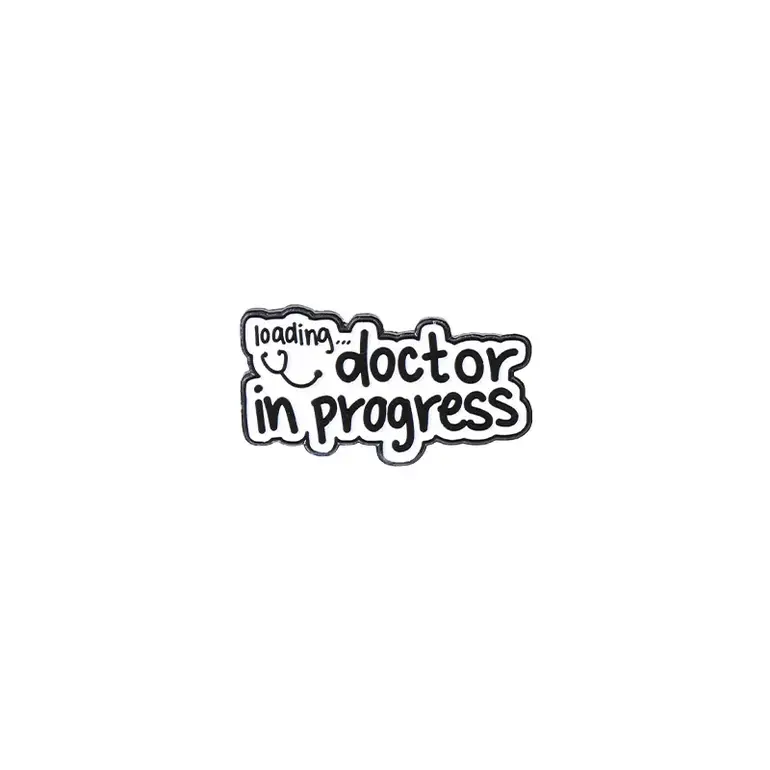 Doctor in Progress Brooch