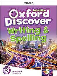 Oxford Discover Level 5 Writing and Spelling Book 2nd Edition