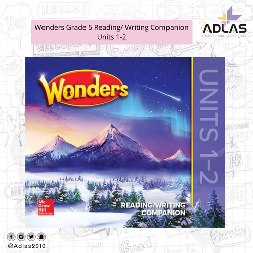 Wonders Grade 5 Reading/ Writing Companion Units 1-2