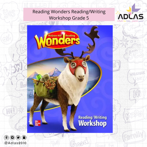 Reading Wonders Reading/Writing Workshop Grade 5