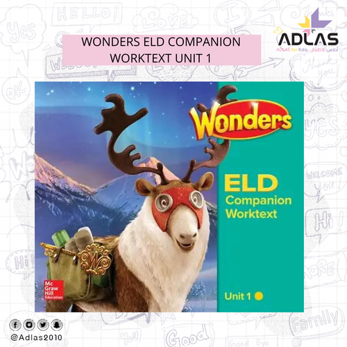 WONDERS ELD COMPANION WORKTEXT UNIT 1