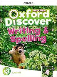 Oxford Discover Level 4 Writing and Spelling Book 2nd Edition