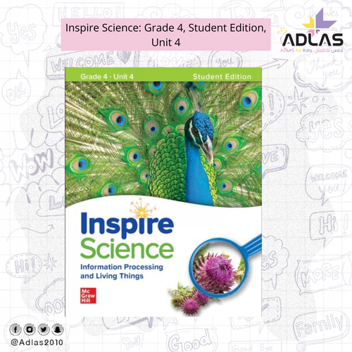 Inspire Science: Grade 4, Student Edition, Unit 4
