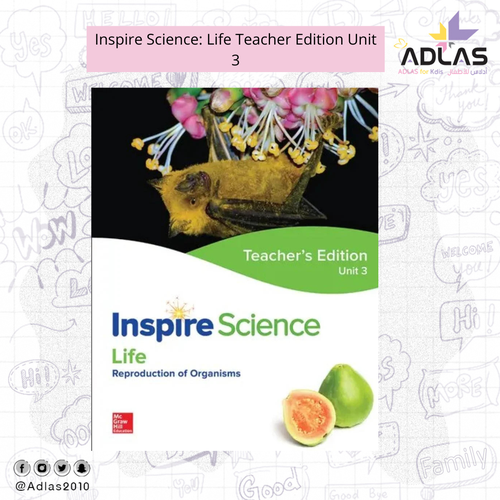 Inspire Science: Life Teacher Edition Unit 3