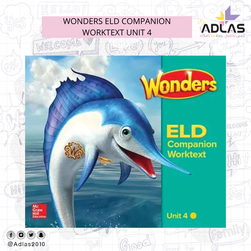 WONDERS ELD COMPANION WORKTEXT UNIT 4