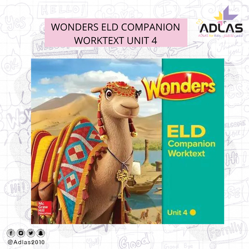 WONDERS ELD COMPANION WORKTEXT UNIT 4