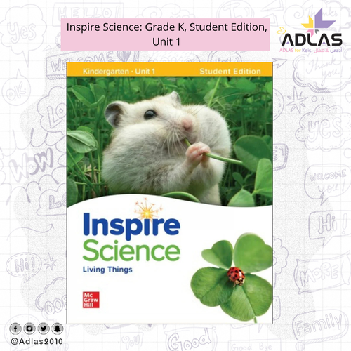 Inspire Science: Grade K, Student Edition, Unit 1
