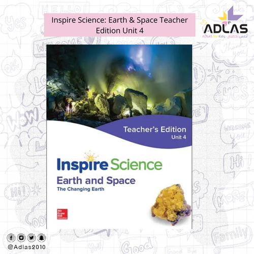 Inspire Science: Earth & Space Teacher Edition Unit 4